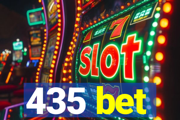 435 bet